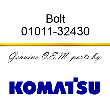 Bolt 01011-32430