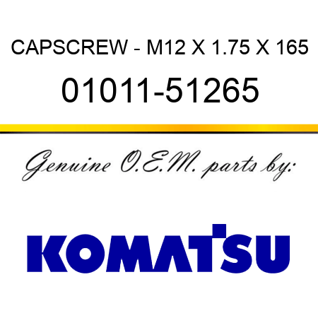 CAPSCREW - M12 X 1.75 X 165 01011-51265