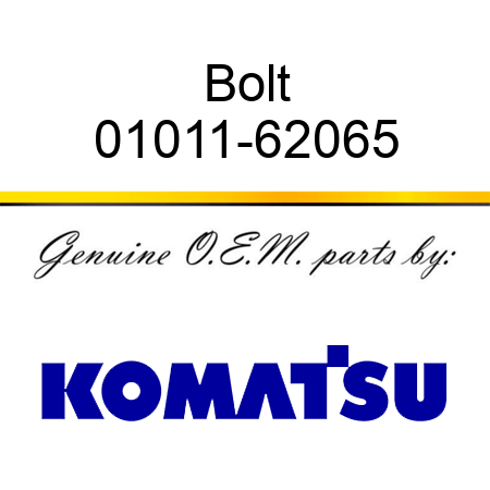 Bolt 01011-62065
