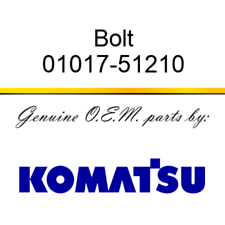 Bolt 01017-51210