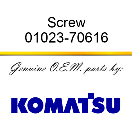 Screw 01023-70616