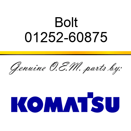 Bolt 01252-60875