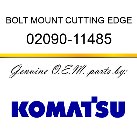 BOLT, MOUNT CUTTING EDGE 02090-11485