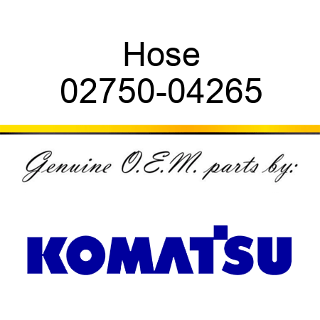 Hose 02750-04265