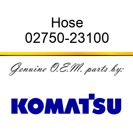Hose 02750-23100