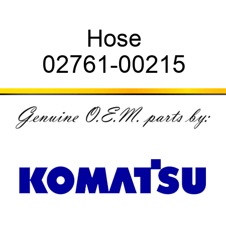 Hose 02761-00215