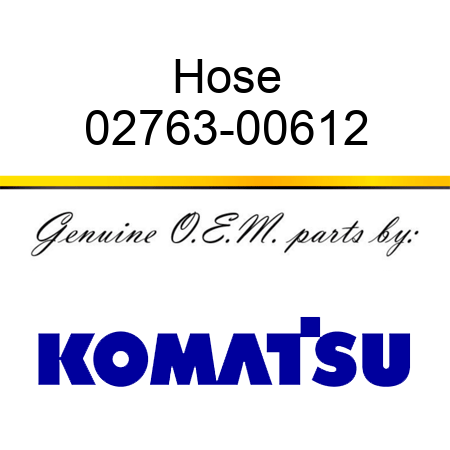 Hose 02763-00612