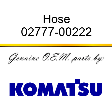 Hose 02777-00222