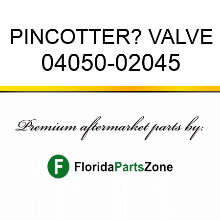 PIN,COTTER? VALVE 04050-02045