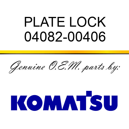 PLATE, LOCK 04082-00406