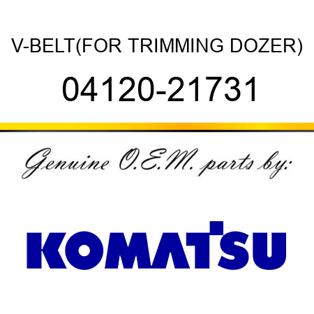 V-BELT,(FOR TRIMMING DOZER) 04120-21731