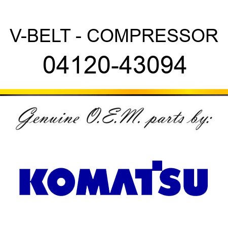 V-BELT - COMPRESSOR 04120-43094