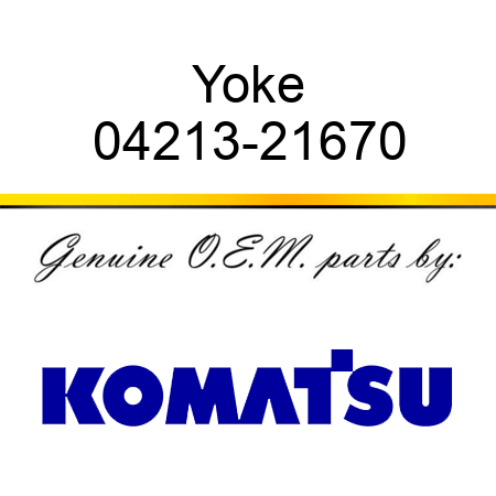 Yoke 04213-21670