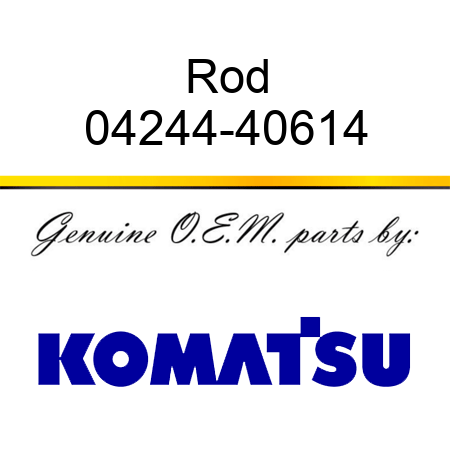 Rod 04244-40614