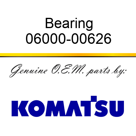 Bearing 06000-00626