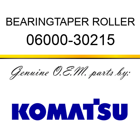 BEARING,TAPER ROLLER 06000-30215