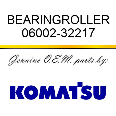 BEARING,ROLLER 06002-32217