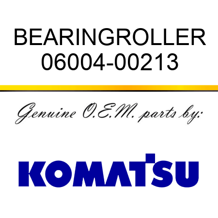 BEARING,ROLLER 06004-00213
