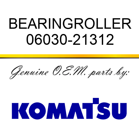 BEARING,ROLLER 06030-21312