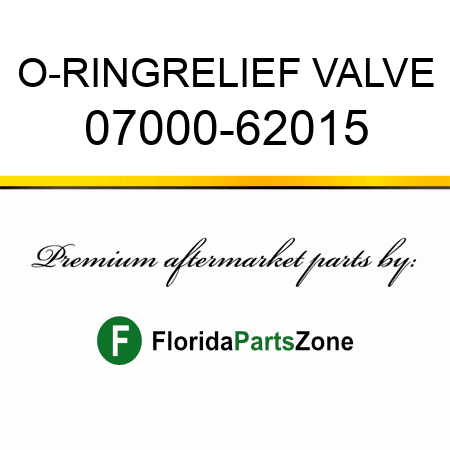 O-RING,RELIEF VALVE 07000-62015