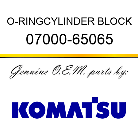 O-RING,CYLINDER BLOCK 07000-65065