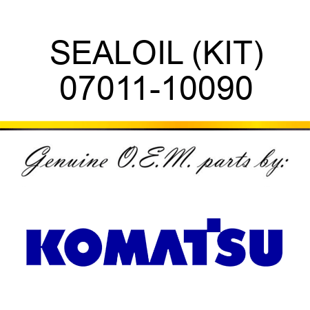 SEAL,OIL (KIT) 07011-10090