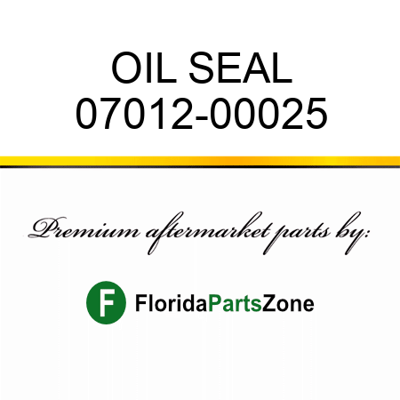 OIL SEAL 07012-00025