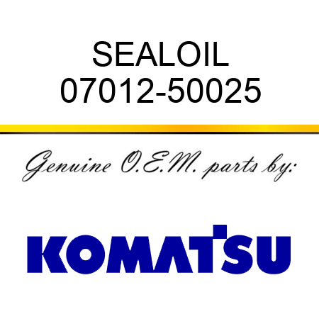 SEAL,OIL 07012-50025