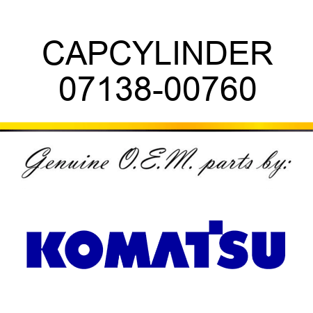 CAP,CYLINDER 07138-00760