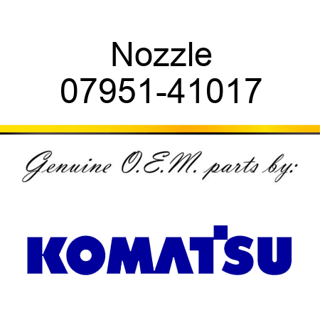 Nozzle 07951-41017