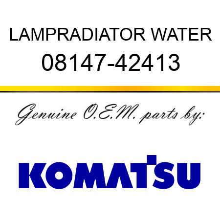 LAMP,RADIATOR WATER 08147-42413
