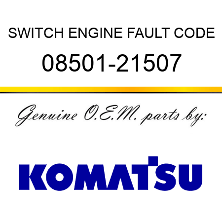 SWITCH, ENGINE FAULT CODE 08501-21507