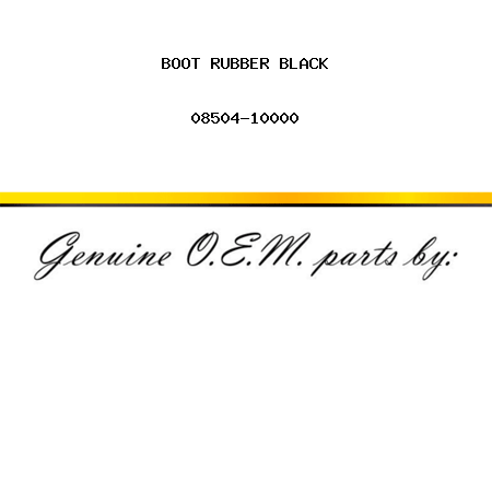 BOOT, RUBBER BLACK 08504-10000