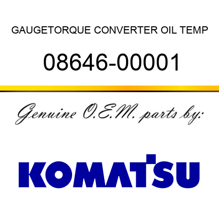 GAUGE,TORQUE CONVERTER OIL TEMP 08646-00001