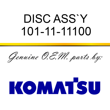 DISC ASS`Y 101-11-11100