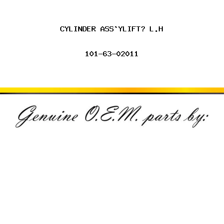 CYLINDER ASS`Y,LIFT? L.H 101-63-02011