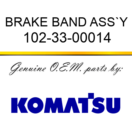 BRAKE BAND ASS`Y 102-33-00014