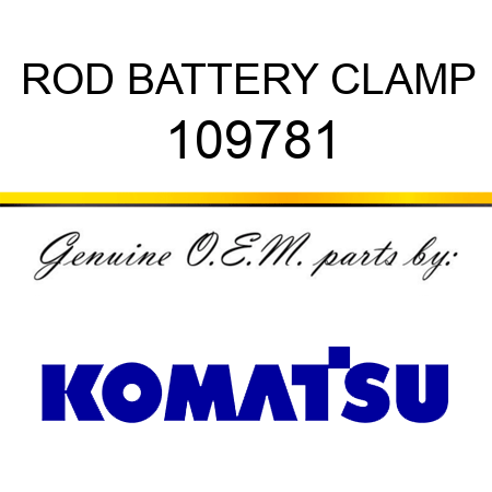 ROD, BATTERY CLAMP 109781