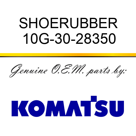 SHOE,RUBBER 10G-30-28350