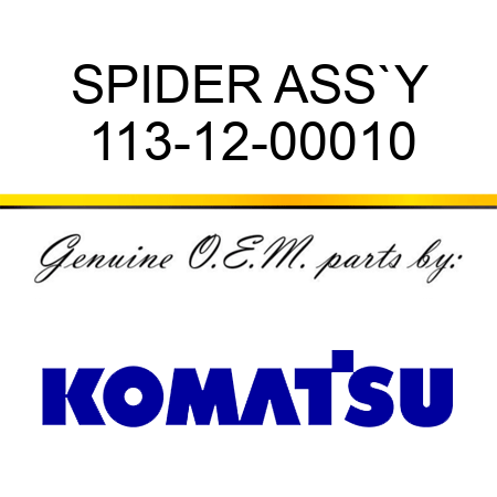 SPIDER ASS`Y 113-12-00010