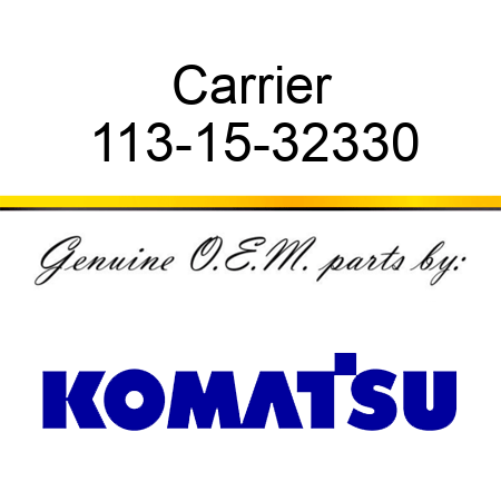 Carrier 113-15-32330
