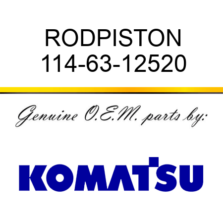 ROD,PISTON 114-63-12520