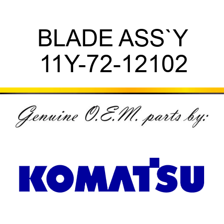 BLADE ASS`Y 11Y-72-12102