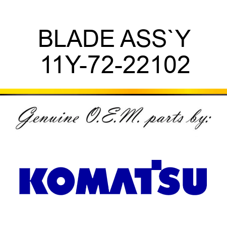 BLADE ASS`Y 11Y-72-22102