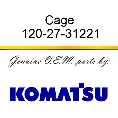 Cage 120-27-31221