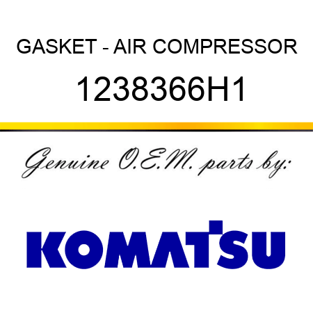 GASKET - AIR COMPRESSOR 1238366H1