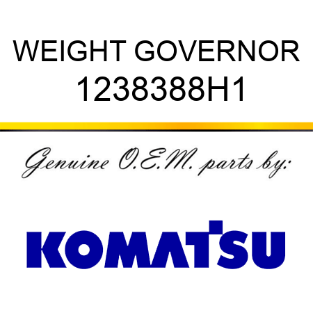 WEIGHT, GOVERNOR 1238388H1