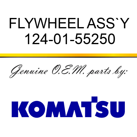 FLYWHEEL ASS`Y 124-01-55250