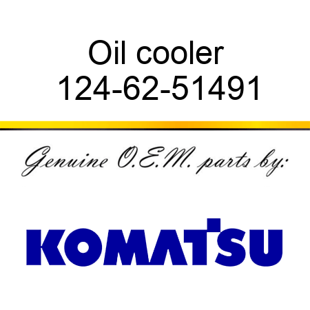 Oil cooler 124-62-51491