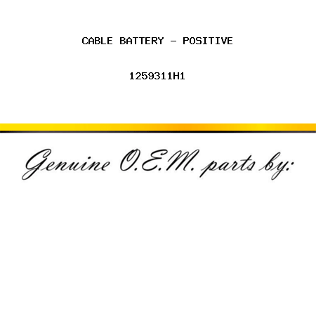 CABLE, BATTERY - POSITIVE 1259311H1